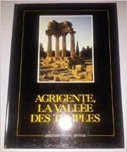 Agrigente, la Vallée des temples (Splendeurs du monde)